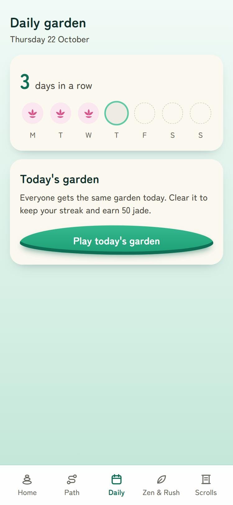 The daily garden screen with a weekly streak